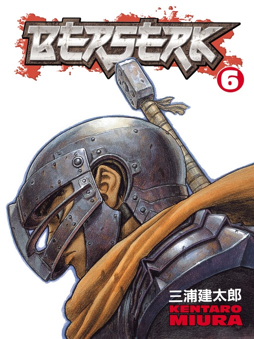 Title details for Berserk, Volume 6 by Kentaro Miura - Available